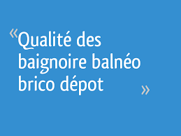 Discover this season's trendiest décor, furniture, bedding & more. Qualite Des Baignoire Balneo Brico Depot 7 Messages