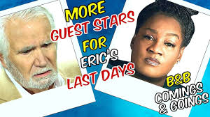 Eric's Last Days Brings Big Guest Stars! Bold and Beautiful Comings &  Goings #boldandbeautiful #bold