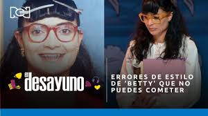 Moda: Errores de estilo de ‘Betty, la fea’ que no puedes cometer