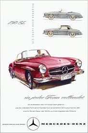 Mercedes Benz Ad 1956 Mercedes Benz Cars Mercedes Benz 190 Mercedes Benz Classic