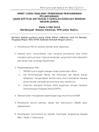 Malay for lower secondary assessment) was a malaysian public examination taken by all form three students in both government and private schools throughout the country from independence in 1957 to 2013. Minit Curai Taklimat Penataran Pentadbiran Pelaksanaan