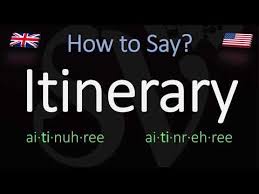 How To Pronounce Itinerary Correctly British Vs American Pronunciation Youtube