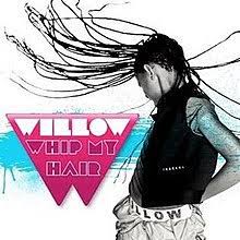 For the first time, todd can't play the song. Whip My Hair Wikipedia