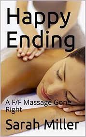 1930, bertrand russell, the conquest of happiness: Happy Ending A F F Massage Gone Right English Edition Ebook Miller Sarah Amazon De Kindle Shop
