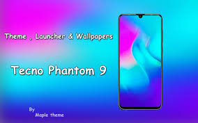Theme for Tecno Phantom 9 for Android ...