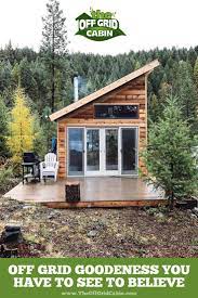 Welcome To The Home Of The Off Grid Cabin Design Build Live Free Off Grid House Tiny House Cabin Tiny House Design