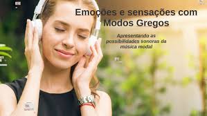 Sensações e emoções com os modos gregos by Max Rezende