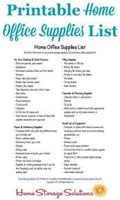 Free Printable Home Office Supplies List Office Supplies List Home Office Home Storage Solutions