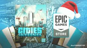 A list of games expected the epic game store over chrsitams has gone viral, predicts 'darkest dungeon' and 'alien: Cities Skylines Is Epic Games Store S First Free Game For 15 Days
