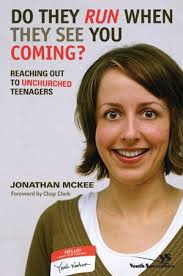 Do They Run When They See You Coming?: Reaching Out to Unchurched Teenagers 