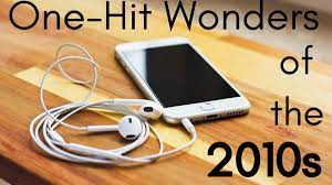 A lot of individuals admittedly had a hard t. 105 Favorite One Hit Wonders Of The 2010s Spinditty