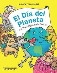 Aunque está muy cerca el día del libro infantil, aún tienes tiempo de escoger un buen cuento para tu hijo o para tu hija. Libro El Dia Del Planeta Paz Andrea Y Claudia Isbn 9786124347627 Comprar En Buscalibre