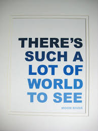 Moon River Quote Print Quote Prints River Quotes Quote Posters