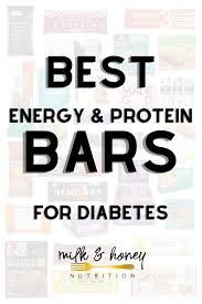 Looking for energy bar recipes to give you a little afternoon energy boost? 28 Best Energy And Protein Bars For Diabetes Milk Honey Nutrition