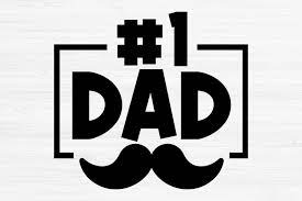 Download Number 1 Dad Svg Dad Svg Dad Shirt Svg Fathers Day Svg 1353998 Cut Files Design Bundles