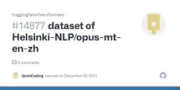 dataset of Helsinki-NLP/opus-mt-en-zh · Issue #14877 · huggingface ...