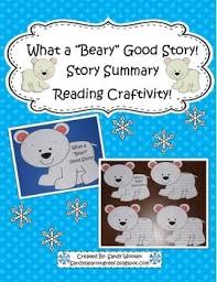 What A Beary Good Story Story Summary And Writing Craftivity Craftivity Writing Craftivity Winter Craftivity