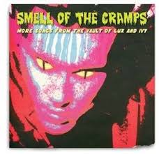 Amazon.com: Smell of the Cramps: More Songs From the Vault of Lux and Ivy:  CDs y Vinilo