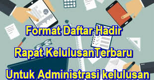 1 spriyatin, s.pd.sd 196005131982012004 penanggung jawab. Format Daftar Hadir Rapat Kelulusan Terbaru Untuk Administrasi Kelulusan Aplikasi Digital
