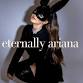 Eternally Ariana event image