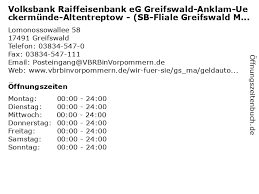 Zusätzlich spenden wir an den ambulanten hospizdienst und die tafel in neustadt. á… Offnungszeiten Volksbank Raiffeisenbank Eg Greifswald Anklam Ueckermunde Altentreptow Sb Fliale Greifswald Mowencenter Lomonossowallee 58 In Greifswald