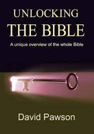 Davidpawson.org is the official website for 'the david pawson ministry cio', published by anchor recordings ltd (anchor. Download Pdf Unlocking The Bible A Unique Overview Of The Whole Bible David Pawson Ebook Full Online Hahjol
