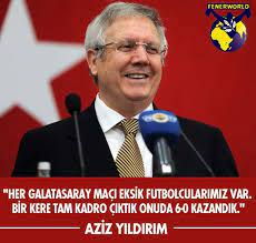 Yıldız) 2007/2008 2011/2012 2012/2013 2014/2015 2017/2018 (2. Fenerworld On Twitter Aziz Yildirim Her Galatasaray Maci Eksik Futbolcularimiz Var Bir Kere Tam Kadro Ciktik Onuda 6 0 Kazandik