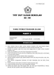 By soal terbaru last updated 28 dec 2018 1,629. Top Pdf Soal Try Out Un Ipa Sd Mi Kelas 6 Paket 2 123dok Com