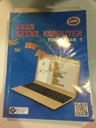 Kementerian pendidikan malaysia (kpm) menggalakkan penggunaan teknologi dan kandungan digital dalam bidang pendidikan. Asas Sains Komputer Tingkatan 1 Buku Teks Kssm Ask Textbooks On Carousell