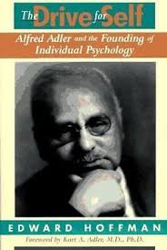 The Drive For Self: Alfred Adler And The Founding Of Individual Psychology  By E 9780201441949| eBay
