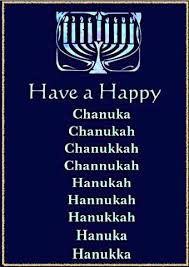 Why Are There So Many Spellings Of Hanukkah Our Rabbi Jesus