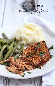 Crock Pot Balsamic Pork Roast The Blond Cook Recipe Balsamic Pork Crockpot Pork Crock Pot Cooking