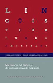 Iberoamérica es el nombre con que se conoce la región de américa conformada por un conjunto. Marcadores Del Discurso De La Descripcion A La Definicion Linguistica Iberoamericana NÂº 45 Spanish Edition Ebook Aschenberg Heidi Loureda Lamas Oscar Aschenberg Heidi Loureda Lamas Escar Amazon De Kindle Shop