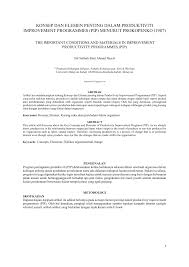 Pemilih biasanya memilih dengan bantuan media berupa layar sentuh ataupun audio yang bisa disediakan bagi pemilih dengan. Pdf Konsep Dan Elemen Penting Dalam Produktiviti Improvement Programmes Pip Menurut Prokopenko 1987 The Important Conditions And Materials In Improvement Productivity Programmes Pip