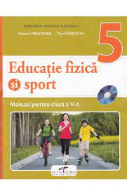 3970/15.06.2018 si este realizat in conformitate cu programa scolara aprobata prin ordinul ministerului educatiei nationale. Educatie Fizica Si Sport Clasa 5 Manual Cd Petrica Dragomir Titel Iordache Libris
