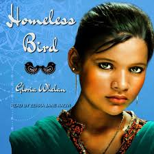 Homeless Bird by Gloria Whelan, Zehra Jane Naqvi