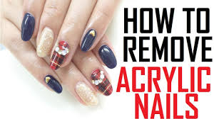 15 Fast Acrylic Nails Removal Remedies How To Remove Acrylic Nails At Home Naturally Youtube And to help you out, we've got two easy ways to do so—with and without acetone.