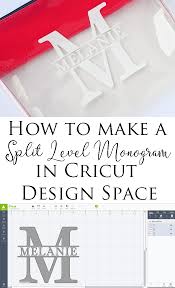 Currently there are 11 blade tools available. How To Make A Split Level Monogram In Cricut Design Space