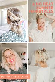 Check spelling or type a new query. 5 No Heat Summer Hairstyles Twist Me Pretty