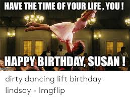 I almost missed wishing you a happy birthdaybut just barely this time. 25 Best Memes About Dancing Birthday Meme Dancing Birthday Memes