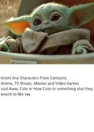 A warm cup of soup the force is. Baby Yoda Looking Up Meme Template