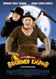 Die Geschichte Vom Brandner Kaspar 2008 Imdb
