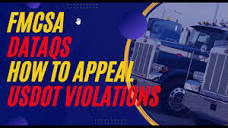 FMCSA DataQ - Appealing USDOT Violations. See What To Do If You ...