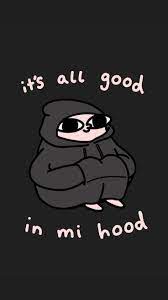 It S All Good Funny Phone Wallpaper Wallpaper Iphone Cute Funny Iphone Wallpaper