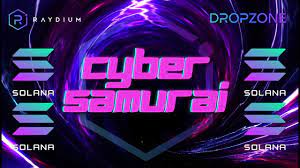 How To Get Nft On Solana Cyber Samurai X Raydium Dropbox Youtube