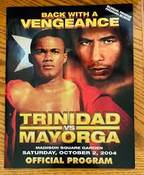 Program in my #boxing collection from when legend Felix Trinidad exited  2.5-yr retirement & slugged it out with Ricardo Mayorga in a fantastic  battle en route to an electrifying 8th-rd KO in