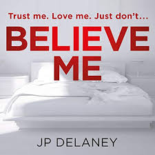 „w żywe oczy jp delaney. Believe Me Horbuch Download Von Jp Delaney Audible De Gelesen Von Eric Meyers Lorelei King John Chancer Matt Reeves Sally Scott