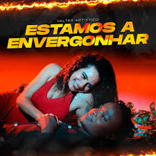 Check spelling or type a new query. Valter Artistico Estamos A Envergonhar Download Mp3