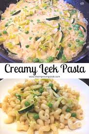 Creamy Leek Pasta Recipe Best Pasta Recipes Pasta Dinner Recipes Vegetarian Pasta Recipes