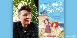 Niki Smith, Midsummer Sisters Meet & Greet
